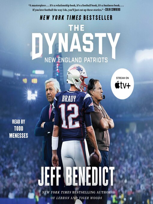 Title details for The Dynasty by Jeff Benedict - Available